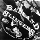 Badland Slingers - Unreleased Recordings & More